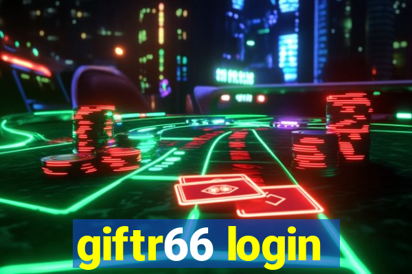 giftr66 login